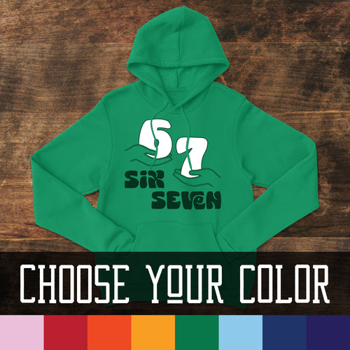 6-7 Hoodie - Choose your color!