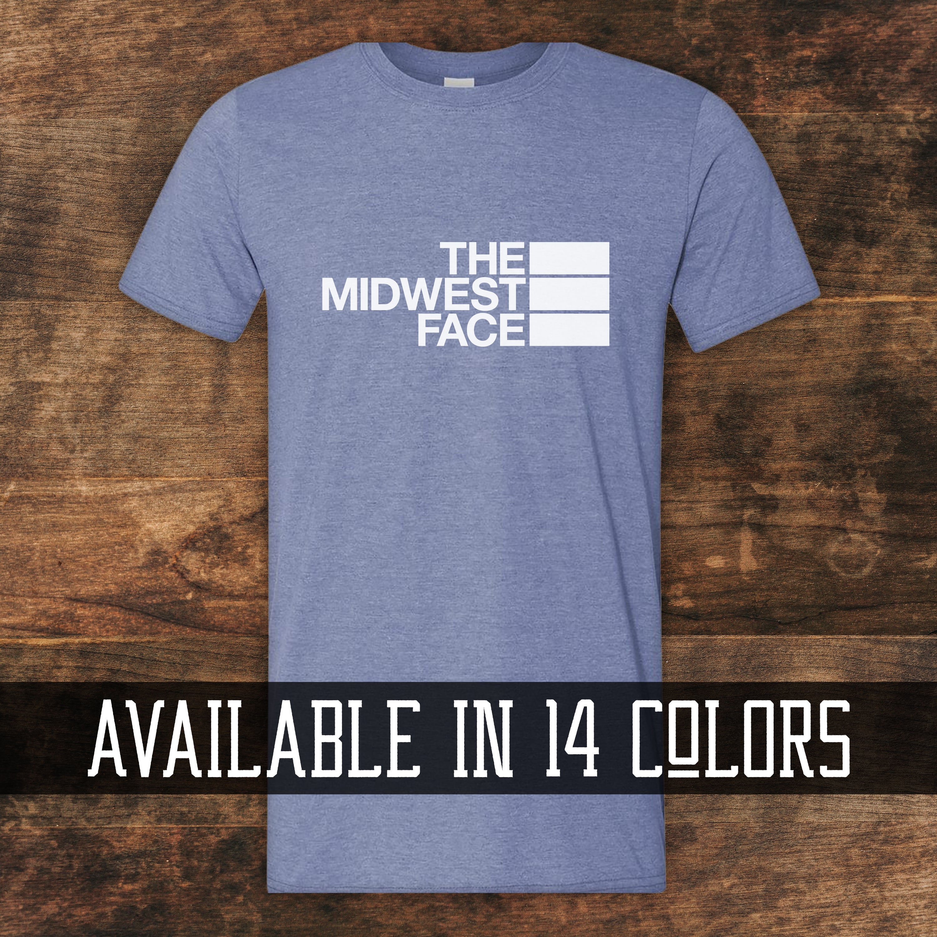 The Midwest Face - Tee